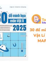 30 đề minh họa môn Vật Lí 2025 PDF MAPSTUDY